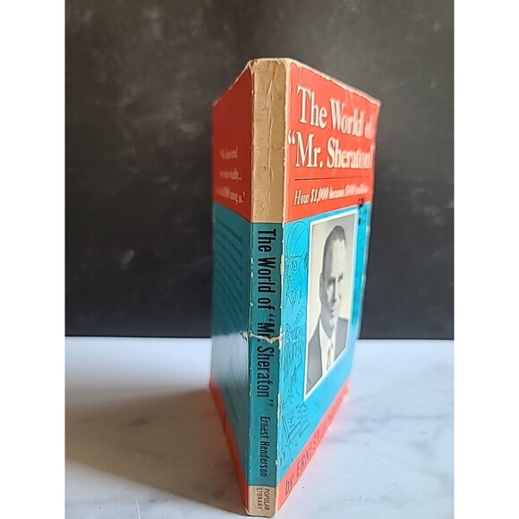 The World Of "Mr. Sheraton" By Ernest Henderson Paperback - Picture 10 of 10